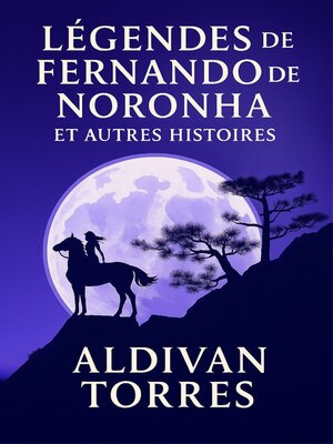 cover image of Légendes de Fernando de Noronha et Autres Histoires
